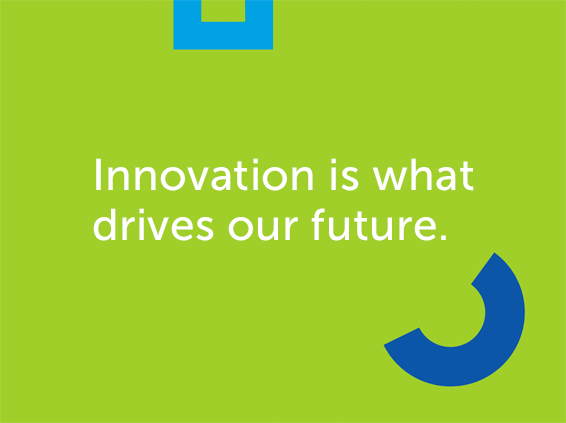 Innovation is what drives our future.
